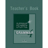 Книга для учителя Enterprise 4 Grammar Teacher's Book
