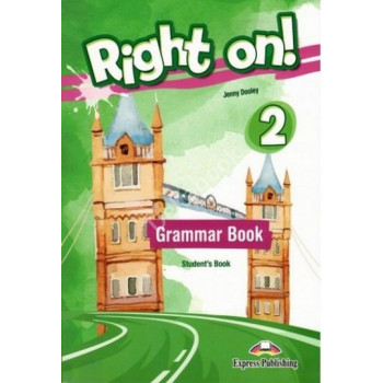 Грамматика Right On! 2 Grammar Student's Book