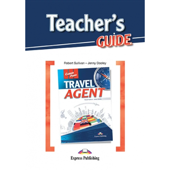 Книга для вчителя Career Paths: Travel Agent Teacher's Guide