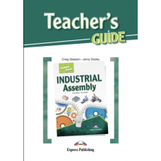 Книга для вчителя Career Paths: Industrial Assembly Teacher's Guide