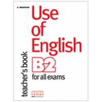 Книга для учителя  Use of English for B2 Teacher’s Book