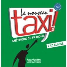 Диски Le Nouveau Taxi : Niveau 2 CD audio classe (x2)