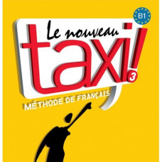 Диски Le Nouveau Taxi : Niveau 3 CD audio classe (x2)