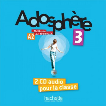 Диски Adosphère : Niveau 3 (A2) CD audio classe (x2)