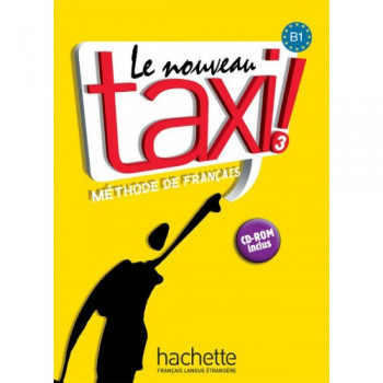Учебник Le Nouveau Taxi: Niveau 3 Livre de l'élève + DVD-ROM