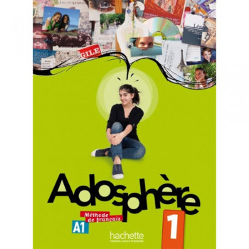 Учебник Adosphère: Niveau 1 (A1) Livre de l'élève + CD