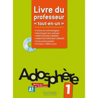 Книга для учителя Adosphère: Niveau 1 (A1) Livre du professeur