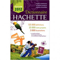 Словарь Dictionnaire Hachette 2012 cartonné