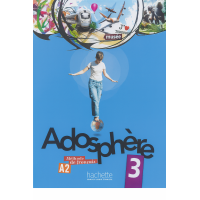 Підручник Adosphère: Niveau 3 (A2) Livre de l'élève + CD