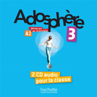 Диски Adosphère : Niveau 3 (A2) CD audio classe (x2)