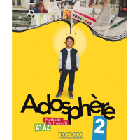 Учебник Adosphère: Niveau 2 (A1.2) Livre de l'élève + CD