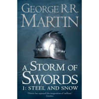 Книга A Song of Ice and Fire Book 3: A Storm of Swords: Steel and Snow Part 2