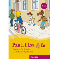 Книга для чтения Paul, Lisa und Co A1.1 Leseheft: Ein Hundekrimi
