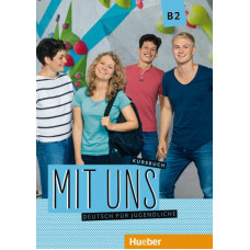 Учебник Mit uns B2 Kursbuch Neu
