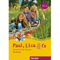 Учебник Paul, Lisa und Co A1.1 Kursbuch