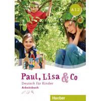 Рабочая тетрадь Paul, Lisa und Co A1.2 Arbeitsbuch