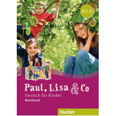 Учебник Paul, Lisa und Co A1.2 Kursbuch