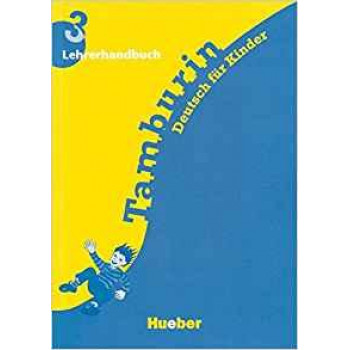 Книга для учителя Tamburin 3 Lehrerhandbuch