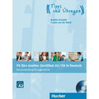Книга Fit fürs Goethe-Zertifikat A2: Fit in Deutsch (Deutschprüfung für Jugendliche)