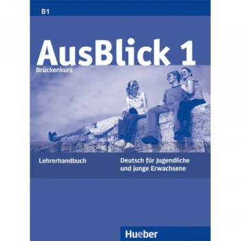 Книга для учителя AusBlick 1 Lehrerhandbuch