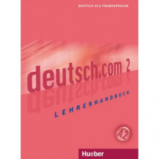 Книга для учителя deutsch.com 2 Lehrerhandbuch
