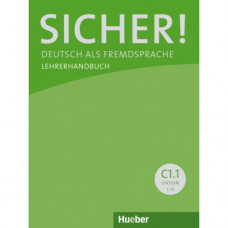 Книга для учителя Sicher! C1/1 Lehrerhandbuch