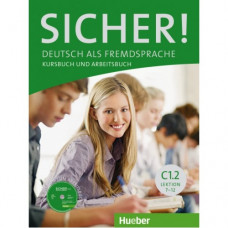 Учебник Sicher! C1/2 Kurs und Arbeitsbuch mit CDROM zum Arbeitsbuch, Lektion 7–12