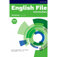 Робочий зошит English File fifth edition Intermediate Workbook with key