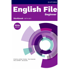 Робочий зошит English File fifth edition Beginner Workbook with key