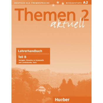 Книга для учителя Themen aktuell 2 Lehrerhandbuch Teil B