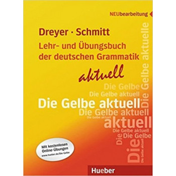 Lehr- und Übungsbuch der deutschen Grammatik: Aktuell