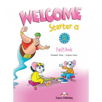 Учебник Welcome Starter a Pupil's Book