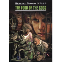 Книга The Food of the Gods / Пища богов
