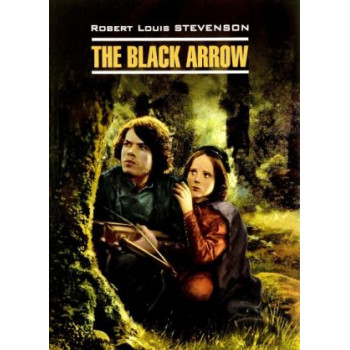 Черная стрела / The Black Arrow  