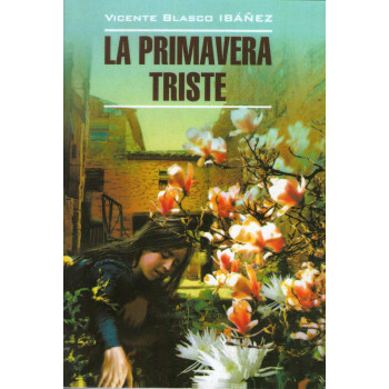 Книга La primavera Triste