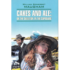 Книга Cakes and ale: or the skeleton in cupboard