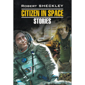 Книга Citizen in Space. Stories