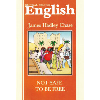 Книга Not Safe to Be Free 