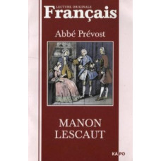 Книга Manon Lescaut / Манон Леско - Антуан Франсуа Прево