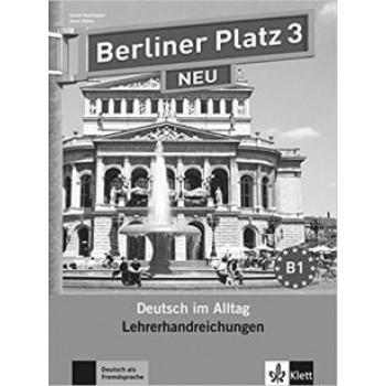 Книга для учителя Berliner Platz 3 NEU Lehrerhandreichungen