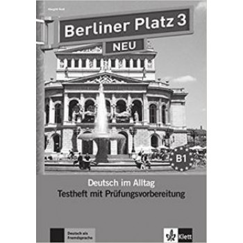 Тесты Berliner Platz 3 NEU Testheft mit Prüfungsvorbereitung  + Audio-CD
