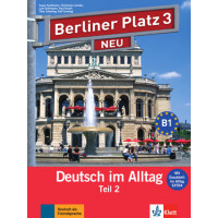 Учебник Berliner Platz 3 NEU Lehr- und Arbeitsbuch Teil 2 + Audio-CD und "Im Alltag EXTRA"