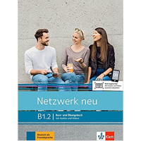 Учебник Netzwerk neu B1.2 Kurs- und Übungsbuch mit Audios und Video