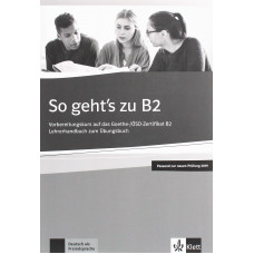 Книга для учителя So geht's zu B2 Lehrerhandbuch