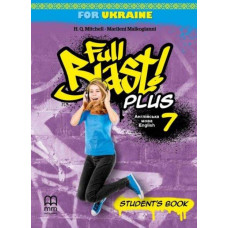 Підручник Full Blast Plus for Ukraine 7 НУШ Student's Book