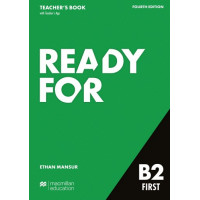 Книга для учителя Ready for B2 First 4th Edition Teacher's Book