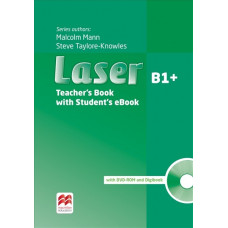 Книга для учителя Laser 3rd Edition B1+ Teacher's Book with eBook Pack