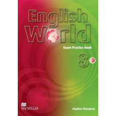 Тесты English World 8 Exam Practice Book