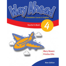 Книга для учителя Way Ahead 4 Teacher's Book 