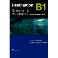 Destination B1 Student's Book Grammar and Vocabulary with key